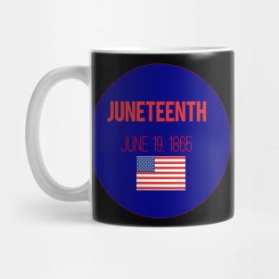 (June Teenth) t-shirt with American flag Mug